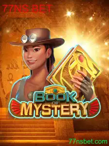 Descubra o Fascinante Jogo 'BookofMystery' e as Estratégias do '77NS BET'